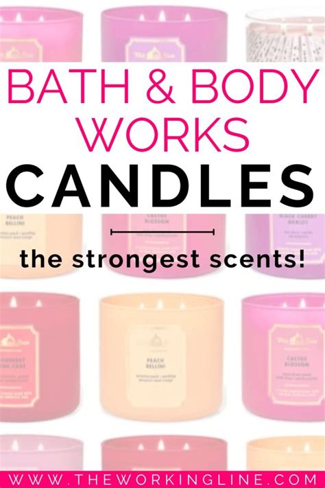 best bath and body scents|strongest bath and body candles.